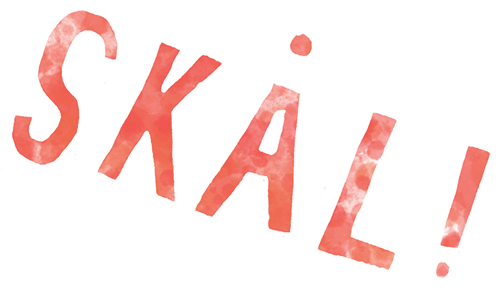 Illustration in watercolor of words saying "Skål!".