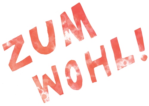 Illustration in watercolor of words saying "Zum wohl!".